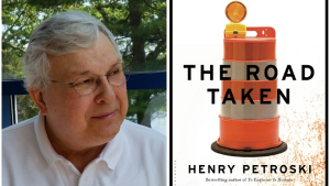 Henry Petroski - The Road Taken